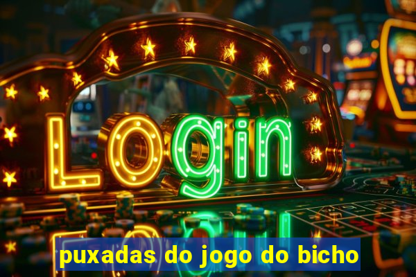 puxadas do jogo do bicho